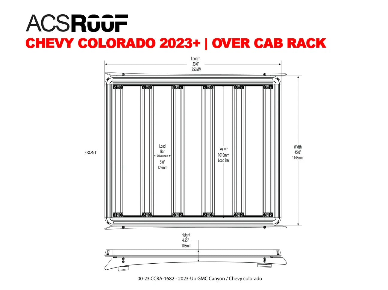 DIAGRAM OF ACS OVER CAB ROOF RACK FOR CHEVY COLORADO WITH MEASUREMENTS