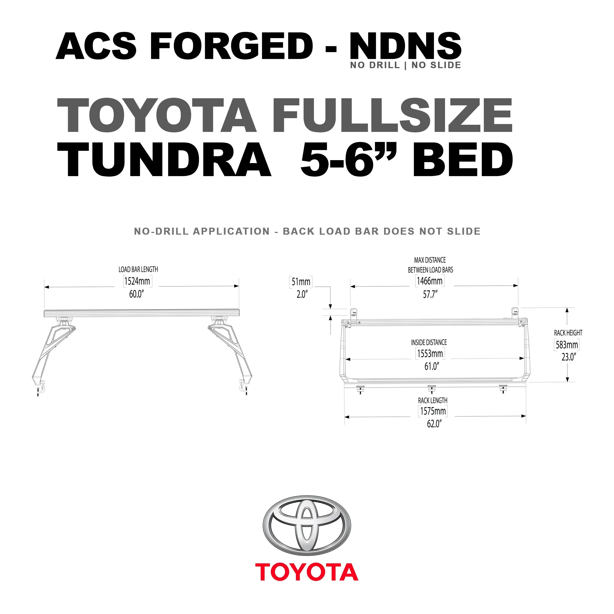 DIAGRAM OF ACS FORGED NO DRILL NO SLIDE BED RACK FOR TOYOTA FULL SIZE TUNDRA 5-6" BED AND MEASUREMENTS