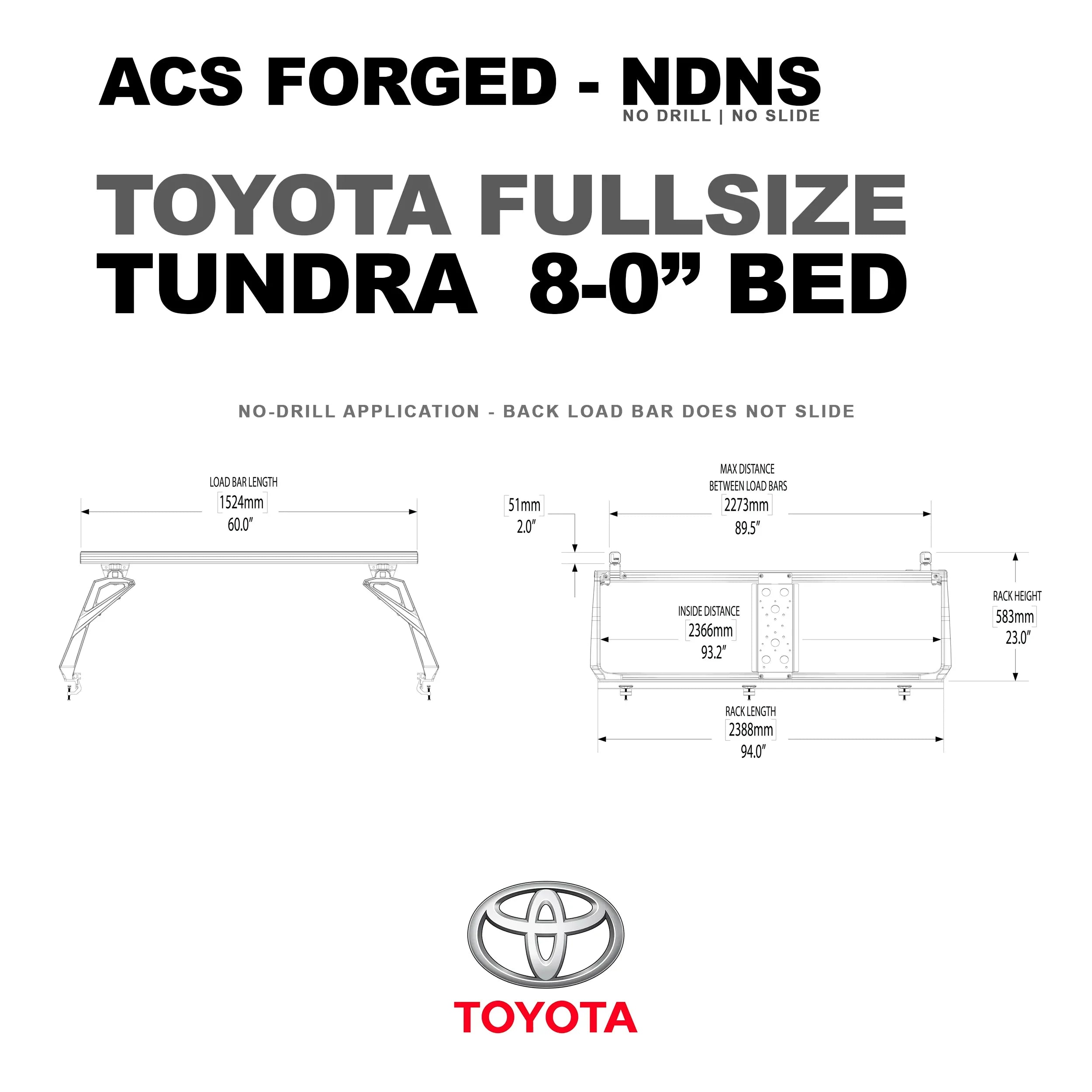 DIAGRAM OF ACS FORGED NO DRILL NO SLIDE FOR TOYOTA FULL SIZE TUNDRA 8-0" BED AND MEASUREMENTS