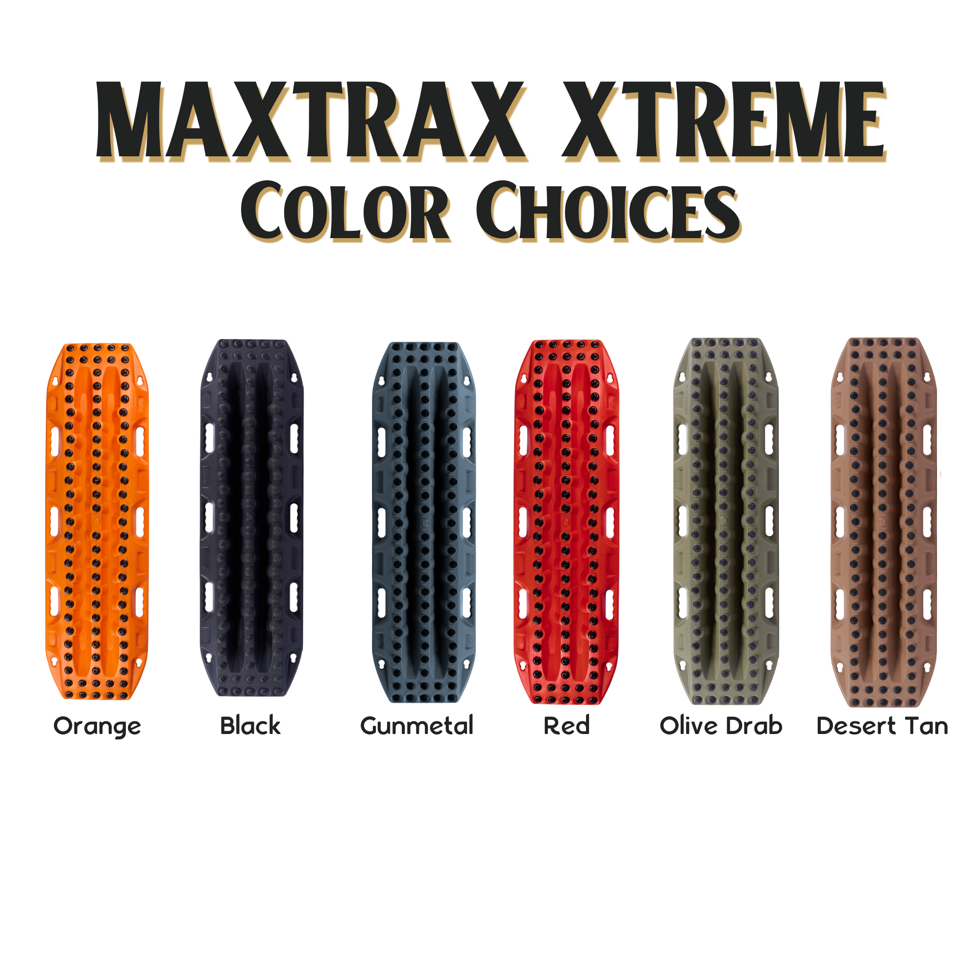 Maxtrax Xtreme Color Choices