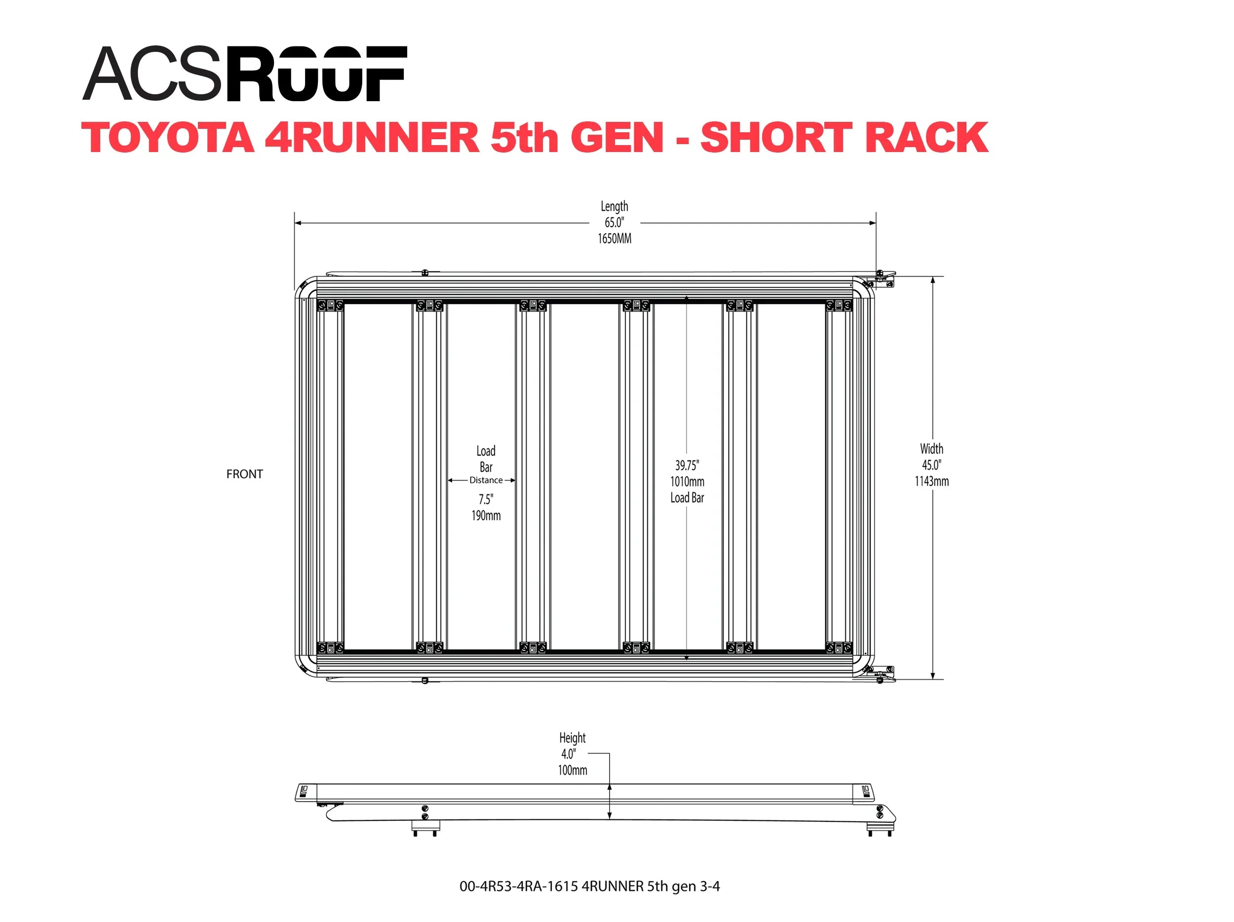 ACS ROOF | Over Cab Platform Rack for TOYOTA TOYOTA 4RUNNER GEN 5 (2010-2023) | SHORT Platform Rack | 00-4R53-4RA-1615 Platform Rack Leitner Designs- Overland Kitted