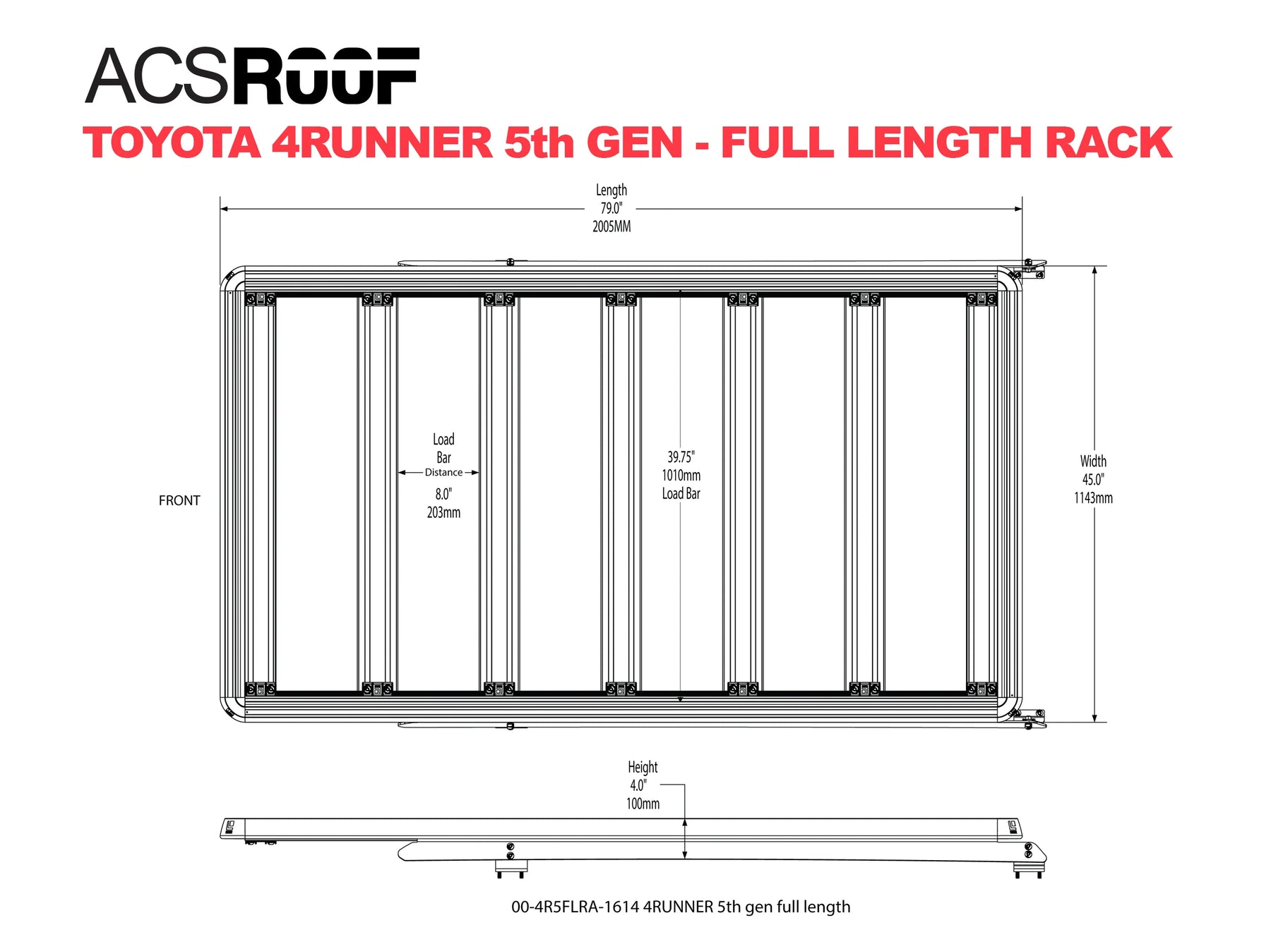 ACS ROOF Over Cab Platform Rack TOYOTA 4RUNNER GEN 5 (2010-2023) | Full-Length Platform Rack Platform Rack Leitner Designs- Overland Kitted